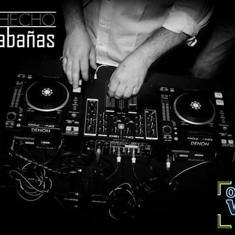 DjChecho Cabañas (Disc Jockey)